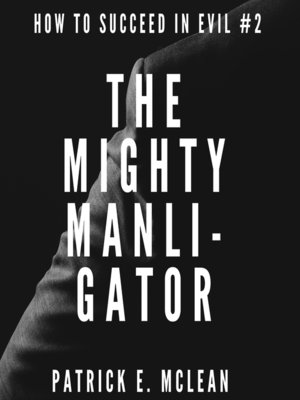 cover image of The Mighty Manligator